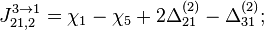 J_{21,2}^{3\to 1} = \chi_{1} - \chi_{5} + 2\Delta_{21}^{(2)} - \Delta_{31}^{(2)};